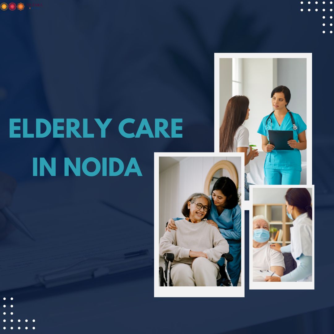 elderly care in noida