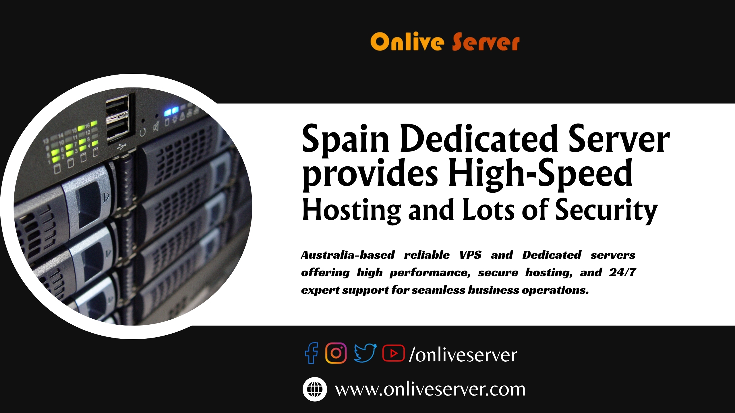 Spain Dedicated Server provides High-Speed Hosting and Lots of Security