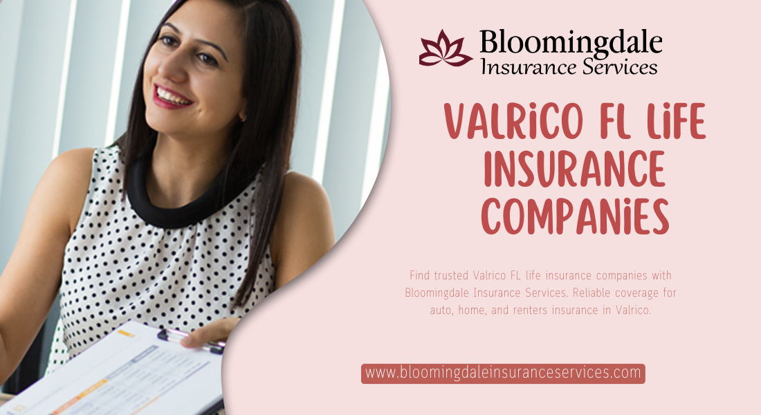 Valrico FL Life Insurance Companies