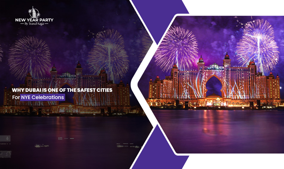 Why-Dubai-Is-One-of-the-Safest-Cities-for-NYE-Celebrations