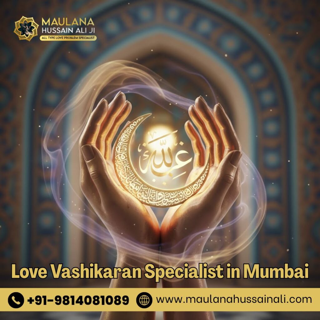Love Vashikaran Specialist in Mumbai